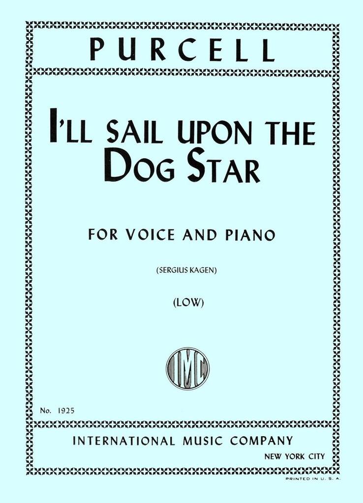 I'll Sail Upon The Dog-Star